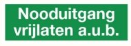 Afbeeldingen van Pikt-o-norm Pictogram nooduitgang vrijlaten a.u.b.