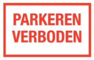 Afbeeldingen van Pikt-o-norm Tekstbord parkeren verboden