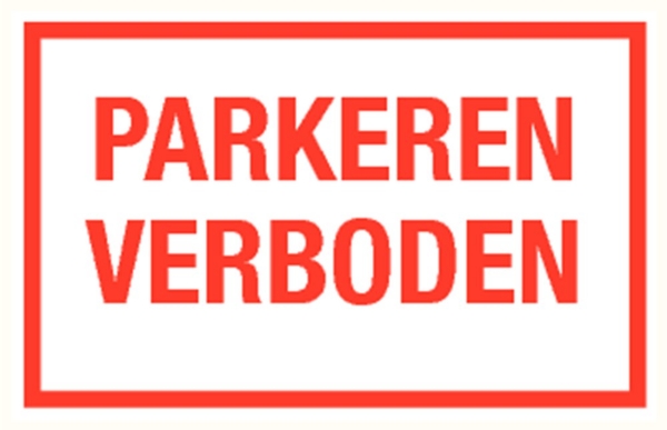 Afbeeldingen van Pikt-o-norm Tekstbord parkeren verboden